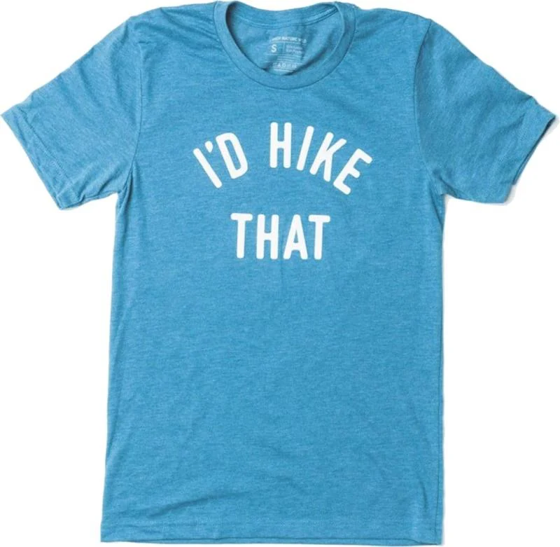 I`d Hike That Tee - Unisex