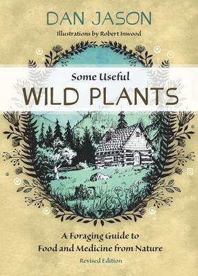 Some Useful Wild Plants - Dan Jason